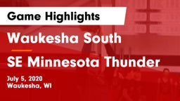 Waukesha South  vs SE Minnesota Thunder Game Highlights - July 5, 2020