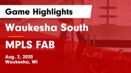 Waukesha South  vs MPLS FAB Game Highlights - Aug. 2, 2020