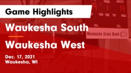 Waukesha South  vs Waukesha West  Game Highlights - Dec. 17, 2021