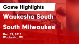Waukesha South  vs South Milwaukee  Game Highlights - Dec. 29, 2017