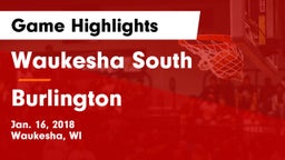 Waukesha South  vs Burlington  Game Highlights - Jan. 16, 2018