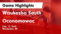 Waukesha South  vs Oconomowoc  Game Highlights - Feb. 17, 2018