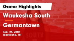 Waukesha South  vs Germantown  Game Highlights - Feb. 24, 2018
