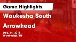 Waukesha South  vs Arrowhead  Game Highlights - Dec. 14, 2018