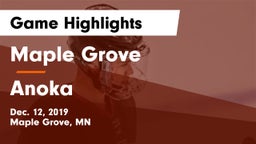 Maple Grove  vs Anoka  Game Highlights - Dec. 12, 2019