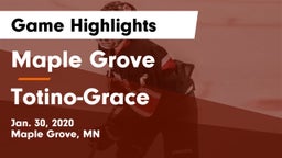 Maple Grove  vs Totino-Grace  Game Highlights - Jan. 30, 2020