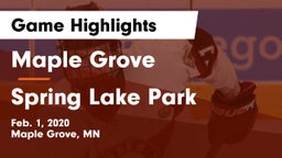 Maple Grove  vs Spring Lake Park  Game Highlights - Feb. 1, 2020