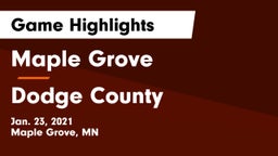 Maple Grove  vs Dodge County Game Highlights - Jan. 23, 2021