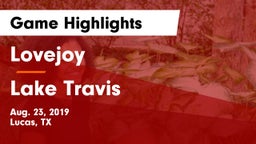 Lovejoy  vs Lake Travis  Game Highlights - Aug. 23, 2019