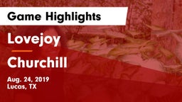 Lovejoy  vs Churchill  Game Highlights - Aug. 24, 2019