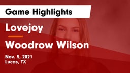 Lovejoy  vs Woodrow Wilson  Game Highlights - Nov. 5, 2021