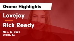 Lovejoy  vs Rick Reedy  Game Highlights - Nov. 13, 2021