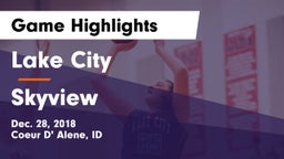 Lake City  vs Skyview  Game Highlights - Dec. 28, 2018