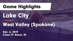 Lake City  vs West Valley  (Spokane) Game Highlights - Dec. 6, 2019