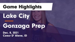Lake City  vs Gonzaga Prep  Game Highlights - Dec. 8, 2021