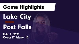 Lake City  vs Post Falls  Game Highlights - Feb. 9, 2023