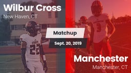 Matchup: Wilbur Cross High vs. Manchester  2019