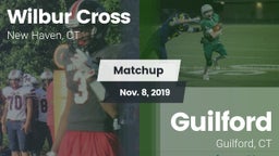 Matchup: Wilbur Cross High vs. Guilford  2019