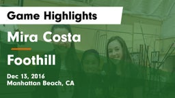 Mira Costa  vs Foothill  Game Highlights - Dec 13, 2016