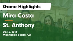 Mira Costa  vs St. Anthony Game Highlights - Dec 3, 2016