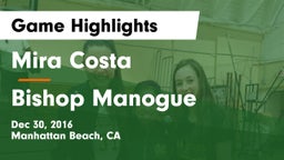 Mira Costa  vs Bishop Manogue Game Highlights - Dec 30, 2016