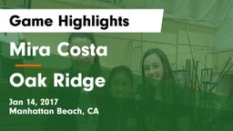 Mira Costa  vs Oak Ridge  Game Highlights - Jan 14, 2017