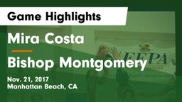 Mira Costa  vs Bishop Montgomery  Game Highlights - Nov. 21, 2017