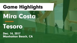 Mira Costa  vs Tesoro  Game Highlights - Dec. 14, 2017