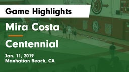 Mira Costa  vs Centennial  Game Highlights - Jan. 11, 2019