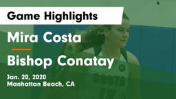 Mira Costa  vs Bishop Conatay Game Highlights - Jan. 20, 2020