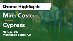 Mira Costa  vs Cypress  Game Highlights - Nov. 30, 2021