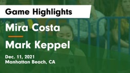 Mira Costa  vs Mark Keppel  Game Highlights - Dec. 11, 2021