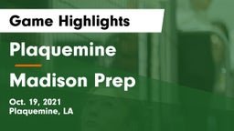 Plaquemine  vs Madison Prep Game Highlights - Oct. 19, 2021