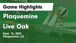 Plaquemine  vs Live Oak  Game Highlights - Sept. 16, 2023