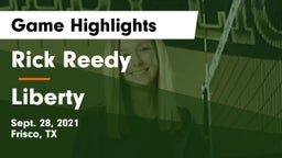 Rick Reedy  vs Liberty  Game Highlights - Sept. 28, 2021