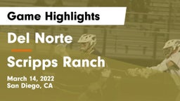 Del Norte  vs Scripps Ranch  Game Highlights - March 14, 2022