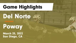 Del Norte  vs Poway  Game Highlights - March 25, 2022