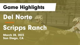 Del Norte  vs Scripps Ranch  Game Highlights - March 28, 2023