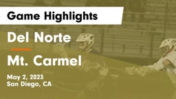 Del Norte  vs Mt. Carmel  Game Highlights - May 2, 2023