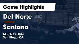 Del Norte  vs Santana Game Highlights - March 13, 2024