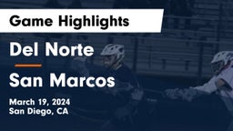 Del Norte  vs San Marcos  Game Highlights - March 19, 2024