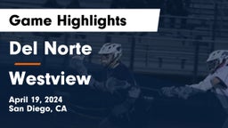 Del Norte  vs Westview  Game Highlights - April 19, 2024