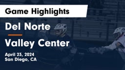 Del Norte  vs Valley Center Game Highlights - April 23, 2024