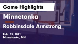Minnetonka  vs Robbinsdale Armstrong  Game Highlights - Feb. 13, 2021