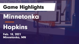 Minnetonka  vs Hopkins  Game Highlights - Feb. 18, 2021