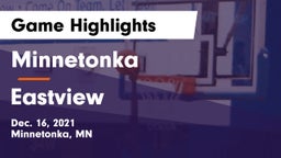 Minnetonka  vs Eastview  Game Highlights - Dec. 16, 2021