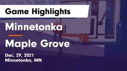 Minnetonka  vs Maple Grove  Game Highlights - Dec. 29, 2021