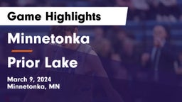 Minnetonka  vs Prior Lake  Game Highlights - March 9, 2024