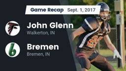 Recap: John Glenn  vs. Bremen  2017