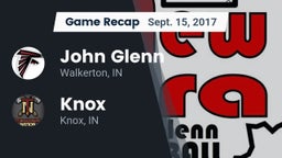 Recap: John Glenn  vs. Knox  2017